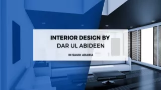 Dar Ul Abideen Interior Design Company