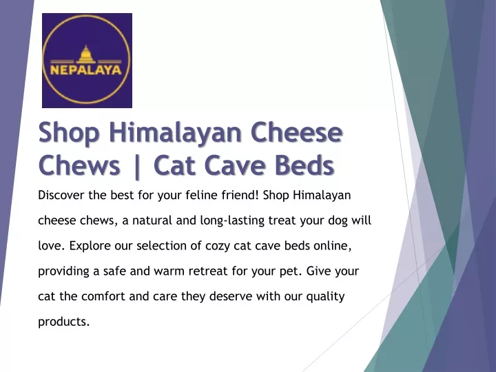 shop himalayan cheese chews cat cave beds