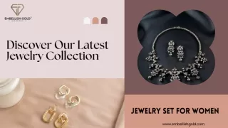 Embellish Gold: Buy Gold Online & Discover Stunning Jewelry Sets for Women