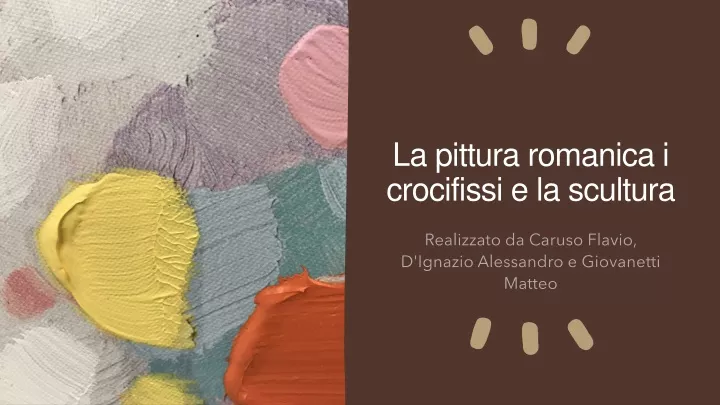 la pittura romanica i crocifissi e la scultura