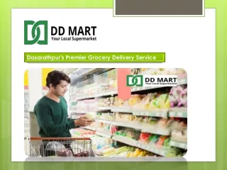 Dasarathpur's Premier Grocery Delivery Service