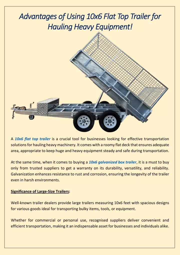 advantages of using 10x6 flat top trailer