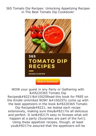 free read (✔️pdf❤️) 365 Tomato Dip Recipes: Unlocking Appetizing Recipes in