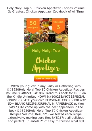 download⚡[PDF]❤ Holy Moly! Top 50 Chicken Appetizer Recipes Volume 3: Great