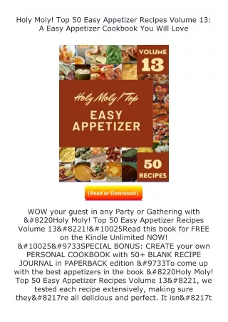 Download⚡ Holy Moly! Top 50 Easy Appetizer Recipes Volume 13: A Easy Appeti