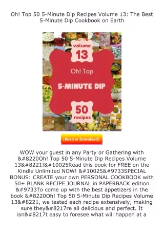 download⚡[PDF]❤ Oh! Top 50 5-Minute Dip Recipes Volume 13: The Best 5-Minut