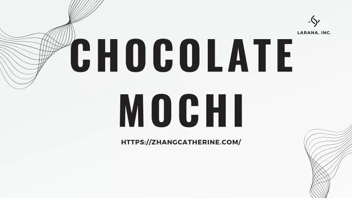 chocolate mochi https zhangcatherine com