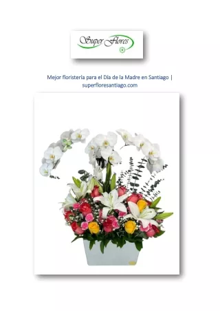 Mejor floristería para el Día de la Madre en Santiago | superfloresantiago.com