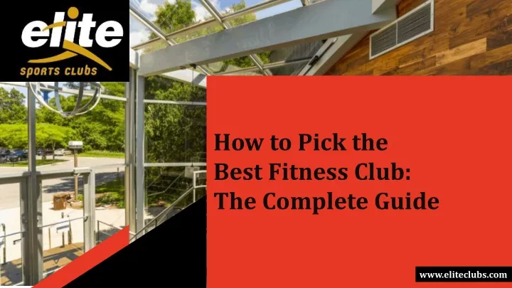 how to pick the best fitness club the complete