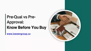 Pre-Qual vs Pre-Approval: Know Before You Buy