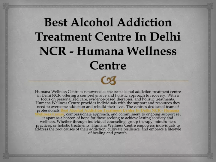 best alcohol addiction treatment centre in delhi ncr humana wellness centre