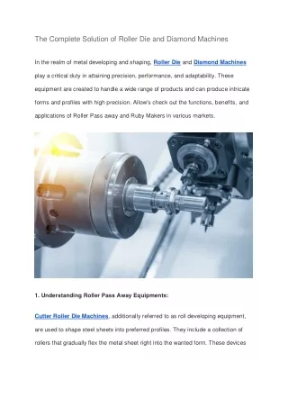 The Complete Solution of Roller Die and Diamond Machines