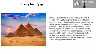 Luxury tour Egypt