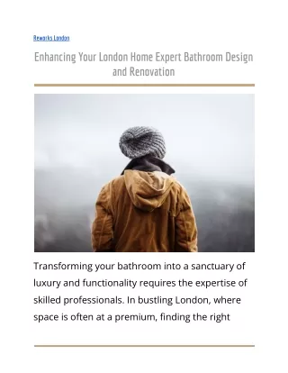 Enhancing Your London Home Expert Bathroom Design and Renovation