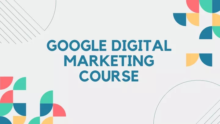 google digital marketing course