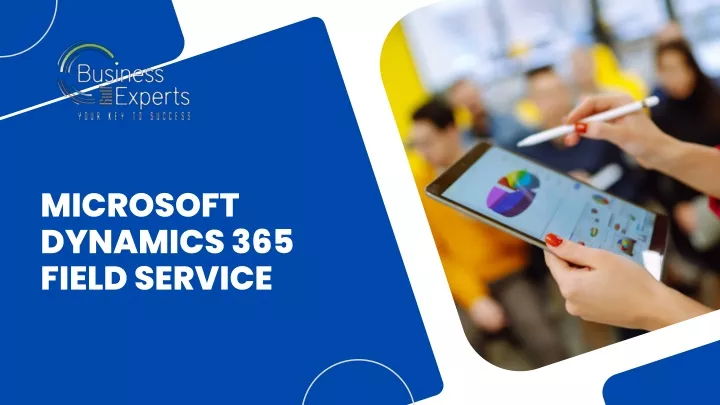 microsoft dynamics 365 field service