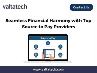 Seamless Financial Harmony with Top Source to Pay Providers