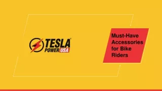 Discover the Right Accessories for Bike Riders - Tesla Power USA