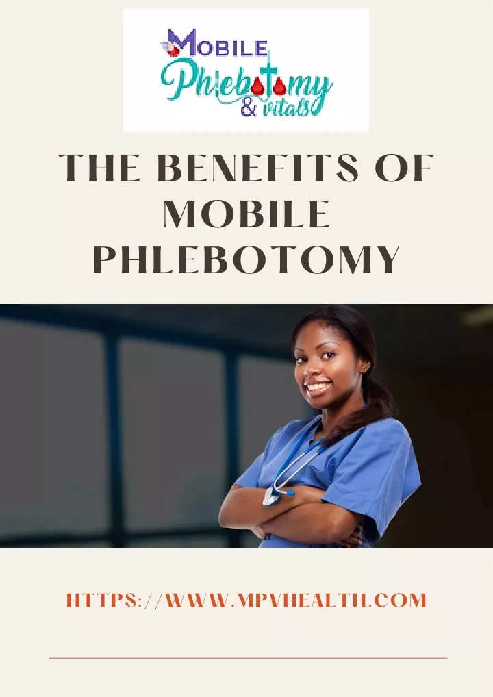 the benefits of mobile phlebotomy