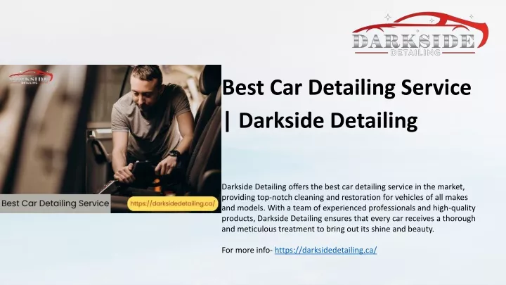 best car detailing service darkside detailing