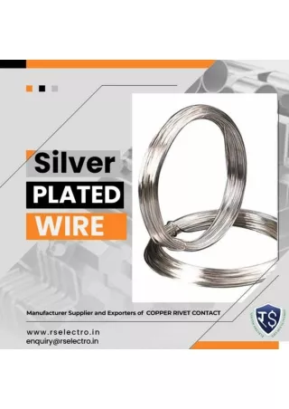 Silver-Plated Copper Wire Manufacturers India | Rs Electro Alloys