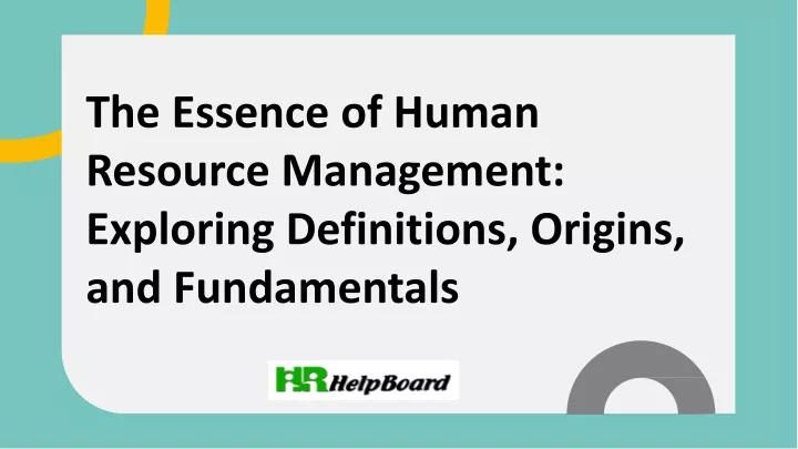 the essence of human resource management