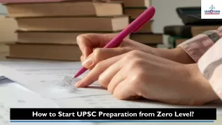 How to Start UPSC Preparation from Zero Level?