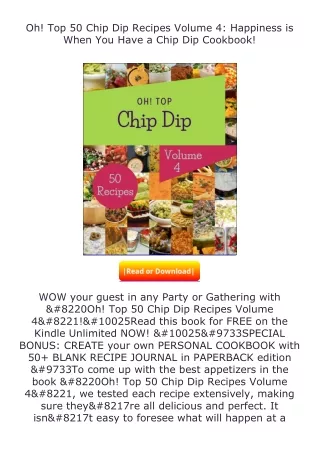 [PDF]❤READ⚡ Oh! Top 50 Chip Dip Recipes Volume 4: Happiness is When You Hav