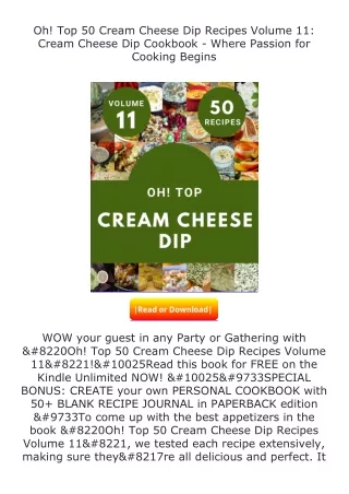 Pdf⚡(read✔online) Oh! Top 50 Cream Cheese Dip Recipes Volume 11: Cream Chee