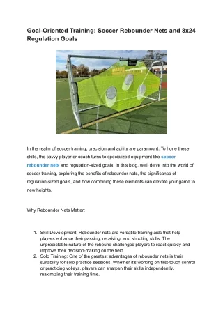 Goal-Oriented Training_ Soccer Rebounder Nets and 8x24 Regulation Goals