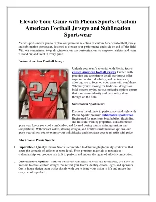 Elevate Your Game with Phenix Sports Custom American Football Jerseys and Sublimation Sportswear