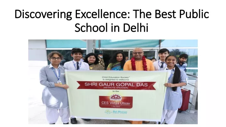 discovering excellence the best public school in delhi