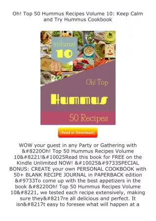 [READ]⚡PDF✔ Oh! Top 50 Hummus Recipes Volume 10: Keep Calm and Try Hummus C