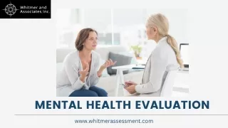 Get an Expert Mental Health Assessment for Holistic Well-being and Support