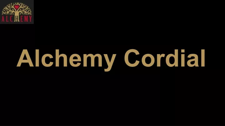 alchemy cordial