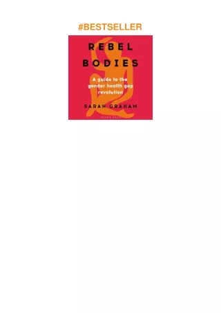 download✔ Rebel Bodies: A Guide to the Gender Health Gap Revolution