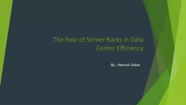 the role of server racks in data center efficiency