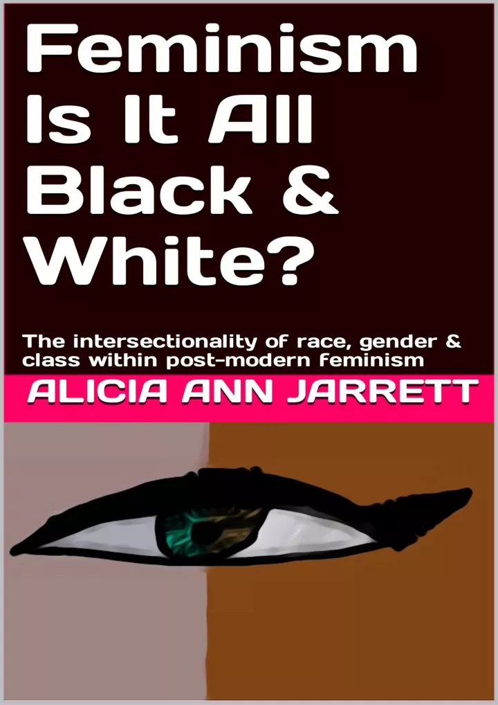 PPT - $PDF$/READ Feminism Is It All Black & White? : The ...