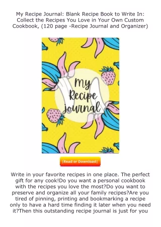 free read (✔️pdf❤️) My Recipe Journal: Blank Recipe Book to Write In: Colle