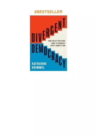 ⚡download Divergent Democracy: How Policy Positions Came to Dominate Party Competition (Princeto