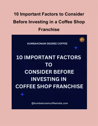 10 Important Factors to Consider Before Investing in a Coffee Shop Franchise