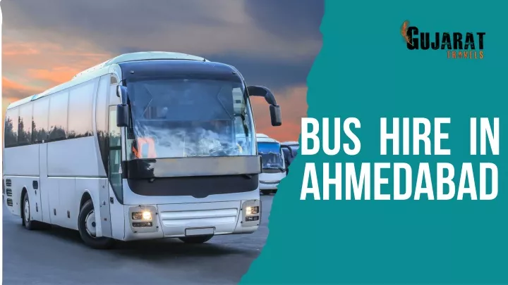 bus hire in ahmedabad