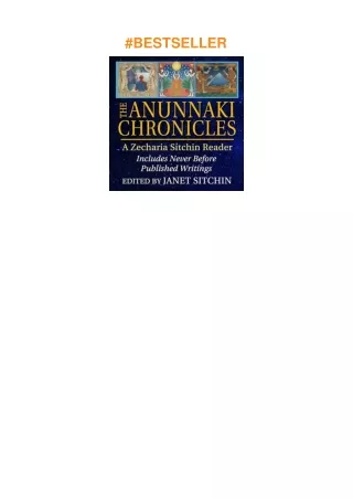 Download⚡️PDF❤️ The Anunnaki Chronicles: A Zecharia Sitchin Reader