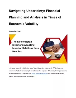 Navigating Uncertainty_ Financial Planning and Analysis in Times of Economic Volatility