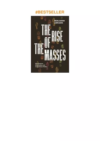 pdf✔download The Rise of the Masses: Spontaneous Mobilization and Contentious Politics