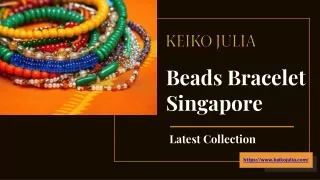 Beads Bracelet Singapore