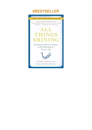 download⚡️❤️ All Things Shining: Reading the Western Classics to Find Meaning in a Secular Age