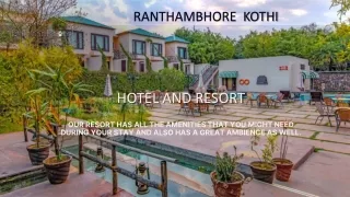 Best Hotels In Ranthambore National Park