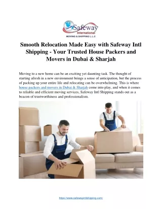 Smooth Relocation Made Easy with Safeway Intl  Shipping - Your Trusted House Pac