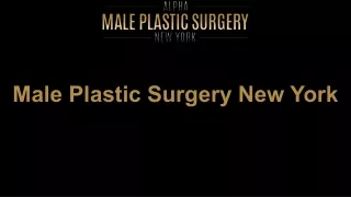 Why do you need to know about the male facelift in New York?